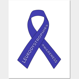 Leukodystrophies Awareness Posters and Art